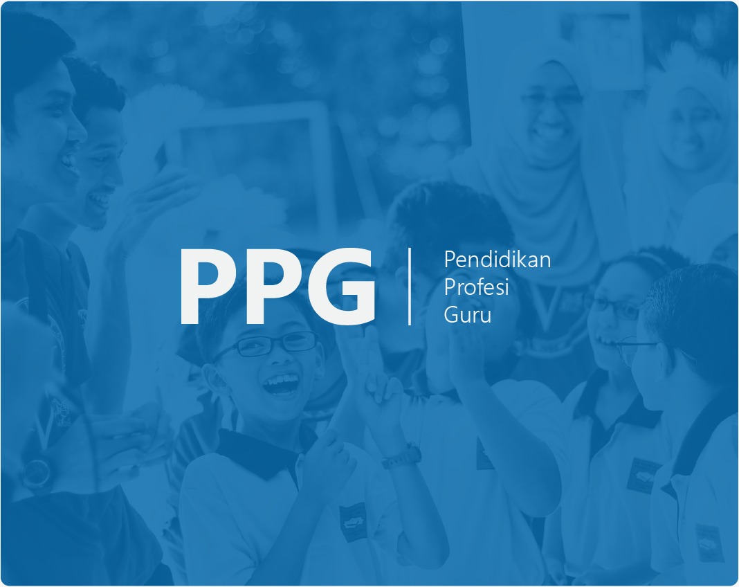 Mekanisme dan Ketentuan Lapor Diri Mahasiswa Pendidikan Profesi Guru (PPG) bagi Calon Guru Gelombang 2 Tahun 2024